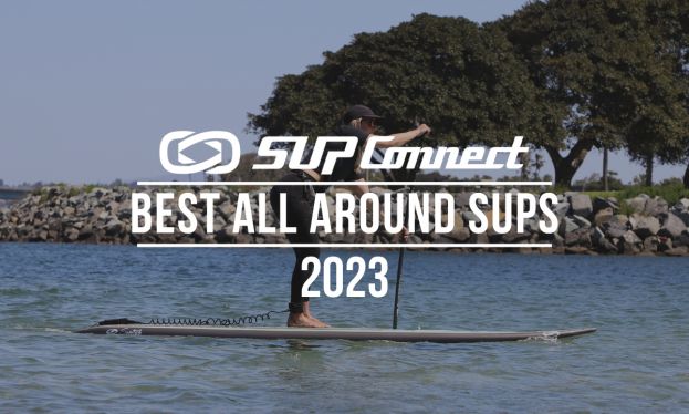 Best All Around Standup Paddleboards 2023