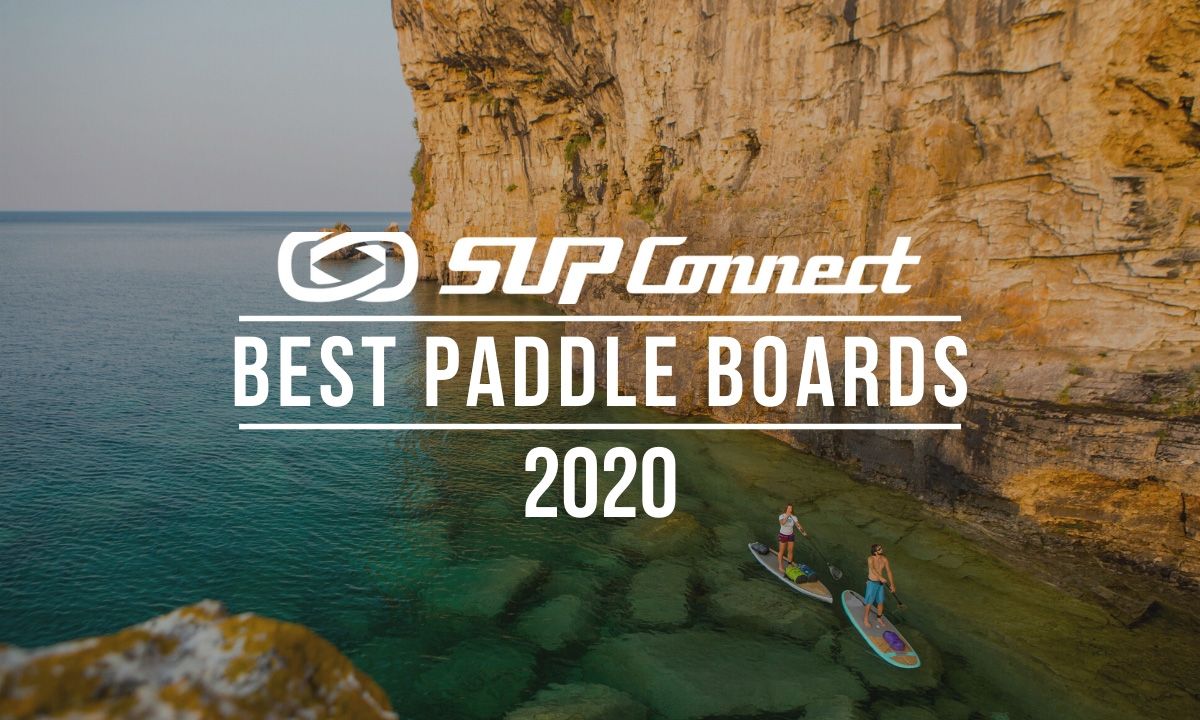 Best Standup Paddle Boards 2020