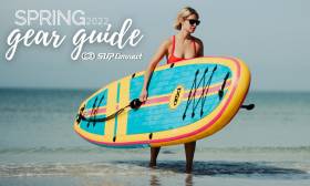 Spring 2022 SUP Gear Guide