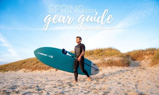Spring 2024 SUP Gear Guide