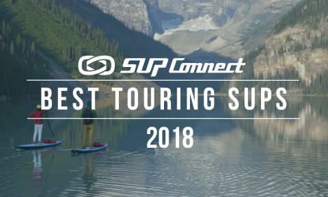 Best Touring Standup Paddle Boards 2018