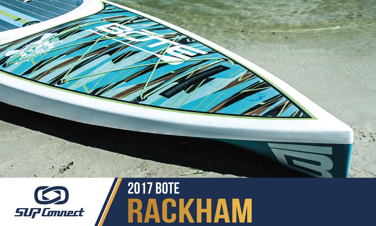 bote rackham reviews 2017