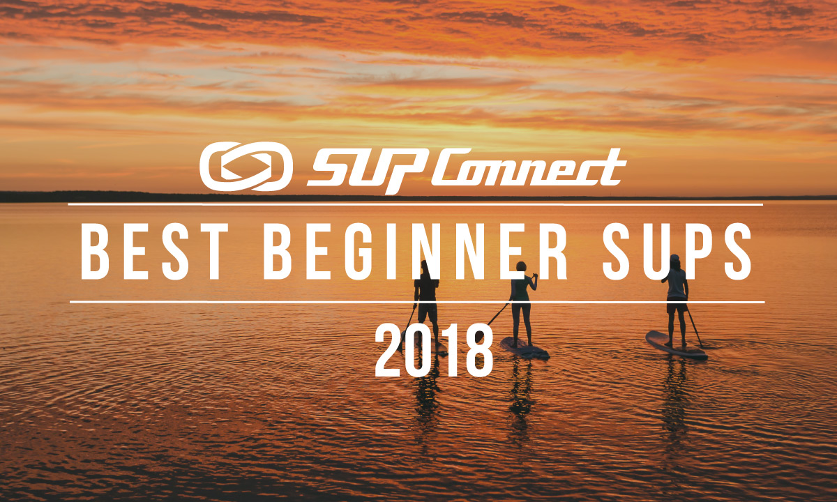 best beginner standup paddle board 2018