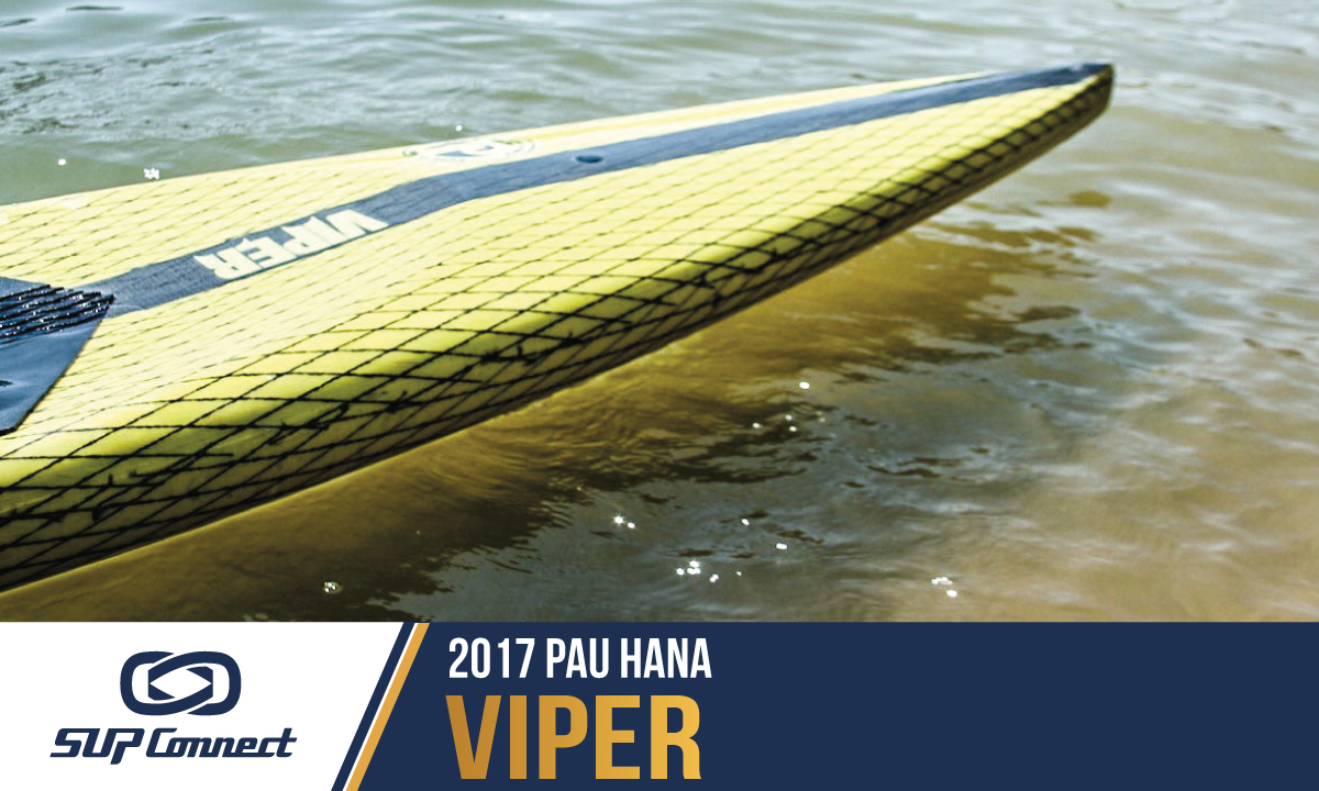 pau hana viper reviews 2017