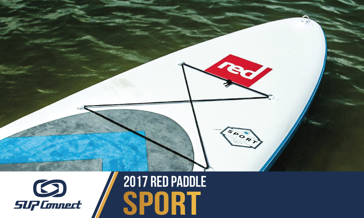 red paddle sport reviews 2017