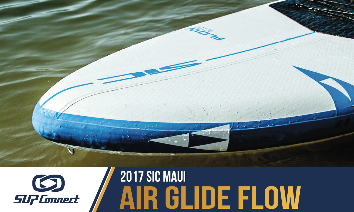 sic maui airglide flow review 2017