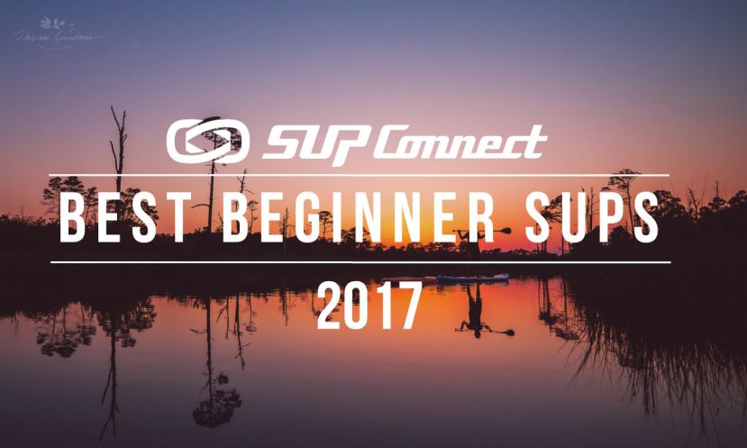 Best Beginner Stand Up Paddle Boards 2017